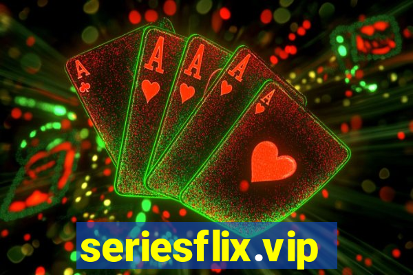 seriesflix.vip