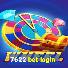 7622 bet login