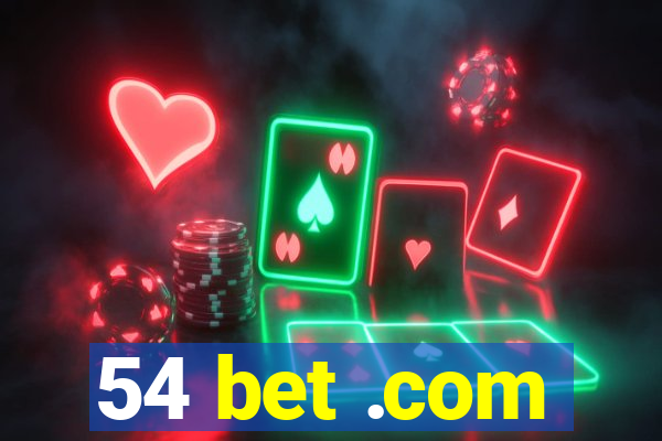 54 bet .com