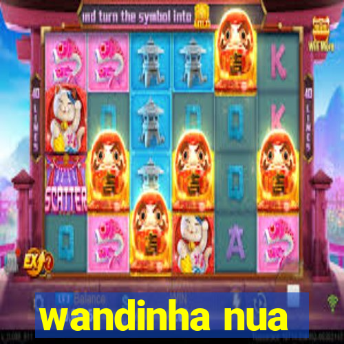 wandinha nua