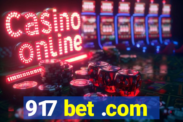 917 bet .com