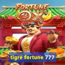 tigre fortune 777