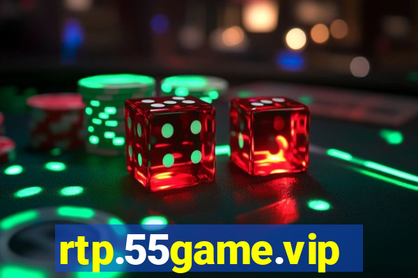 rtp.55game.vip