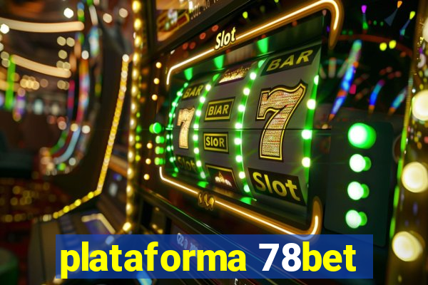 plataforma 78bet