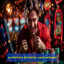 prefeitura de betim contracheque