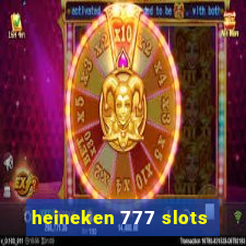 heineken 777 slots