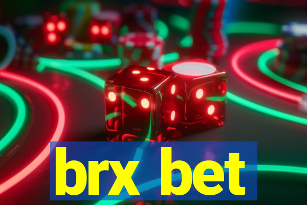 brx bet