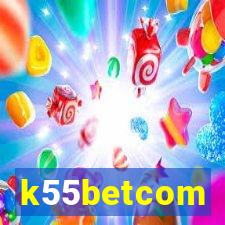 k55betcom