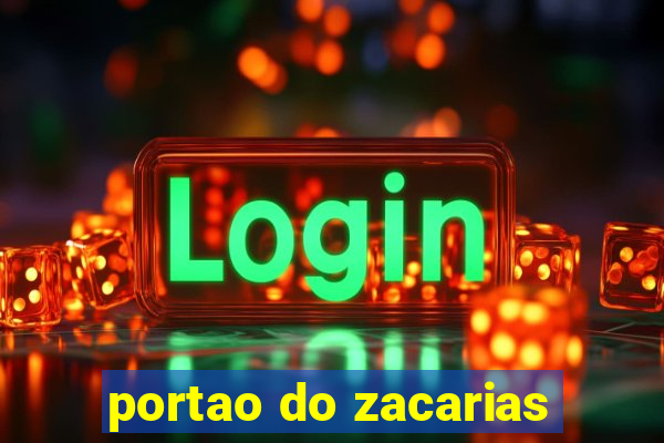 portao do zacarias