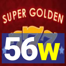 56w