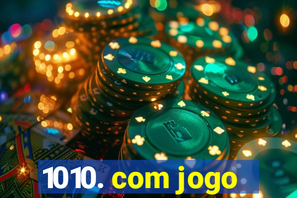 1010. com jogo