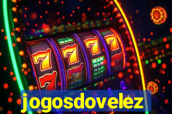 jogosdovelez