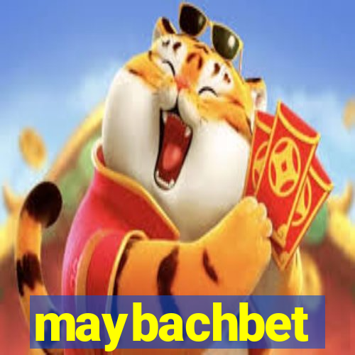 maybachbet