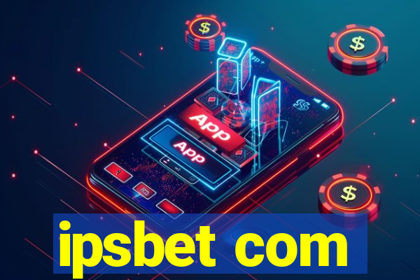 ipsbet com