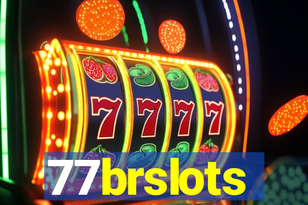 77brslots