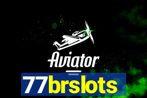 77brslots