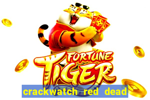 crackwatch red dead redemption 1