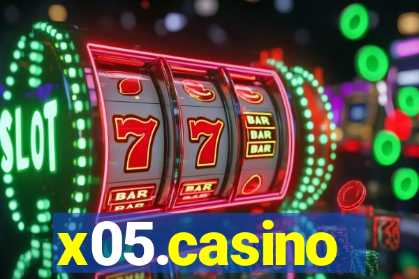 x05.casino