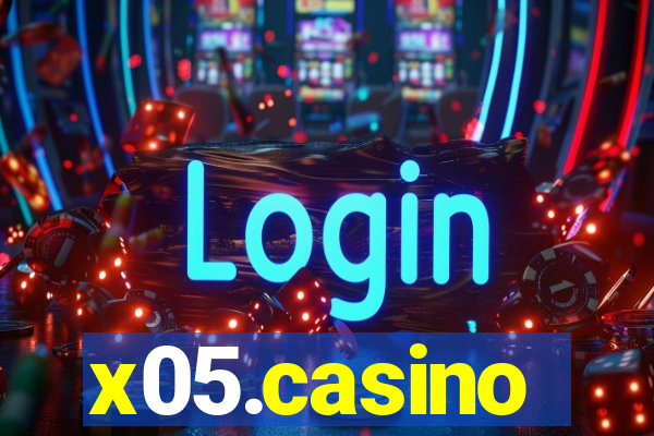 x05.casino