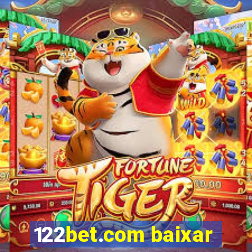 122bet.com baixar