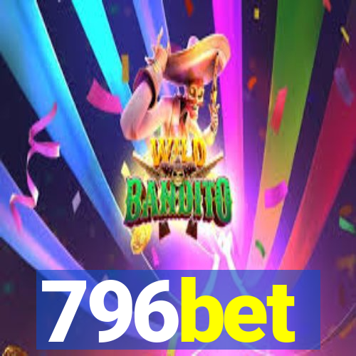 796bet