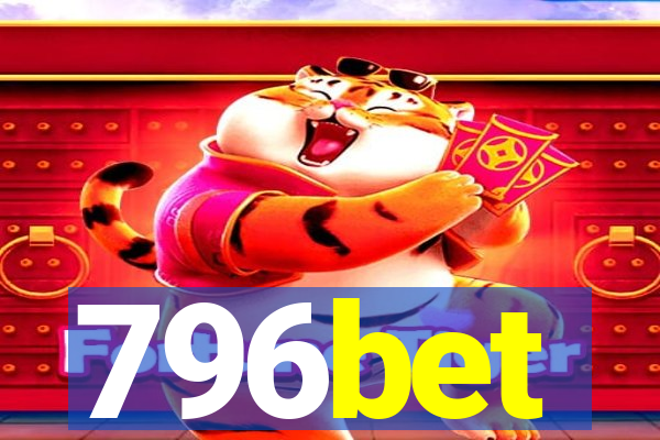 796bet