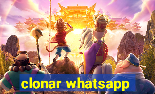 clonar whatsapp