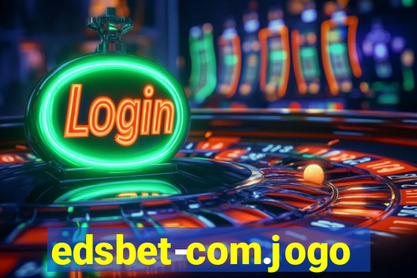 edsbet-com.jogos.app