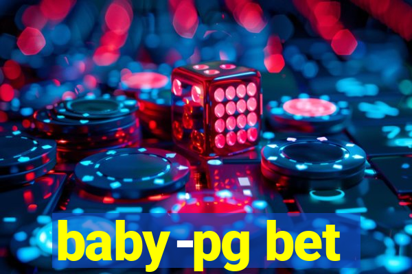 baby-pg bet