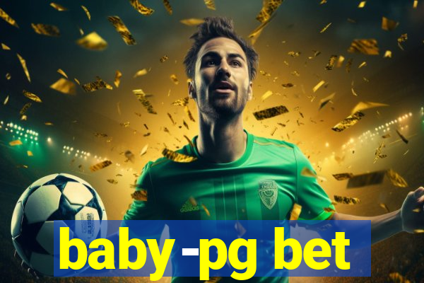 baby-pg bet