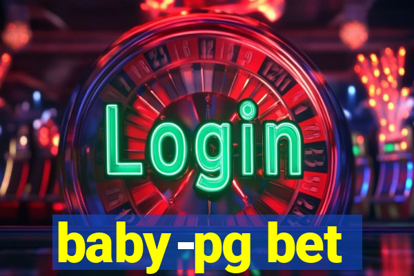 baby-pg bet