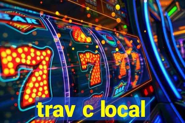 trav c local