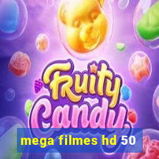 mega filmes hd 50