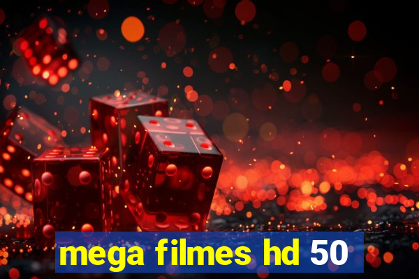 mega filmes hd 50