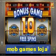 mob games loja