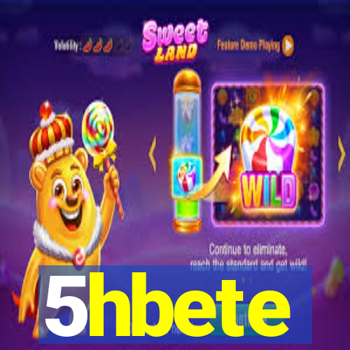 5hbete