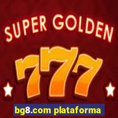 bg8.com plataforma