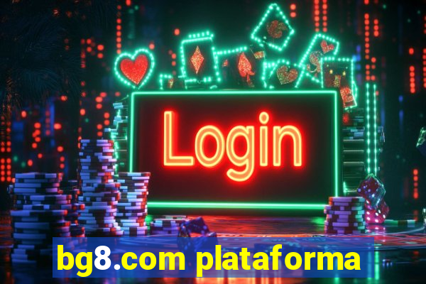 bg8.com plataforma