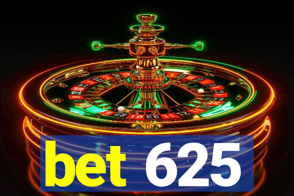 bet 625