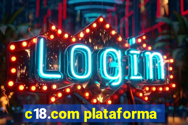 c18.com plataforma