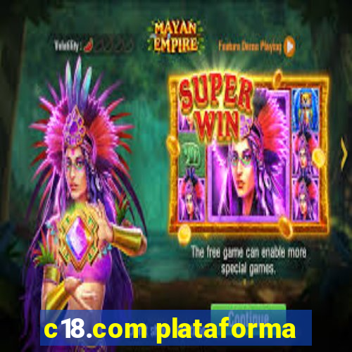 c18.com plataforma