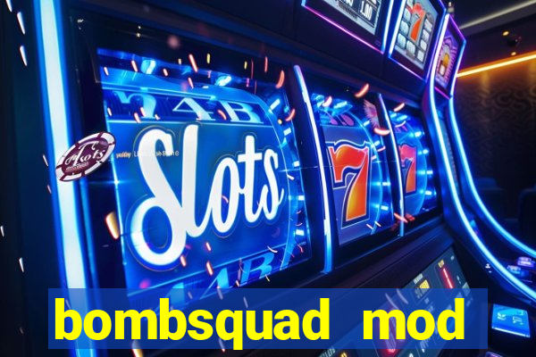 bombsquad mod manager download