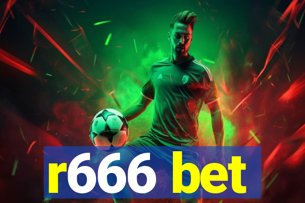 r666 bet