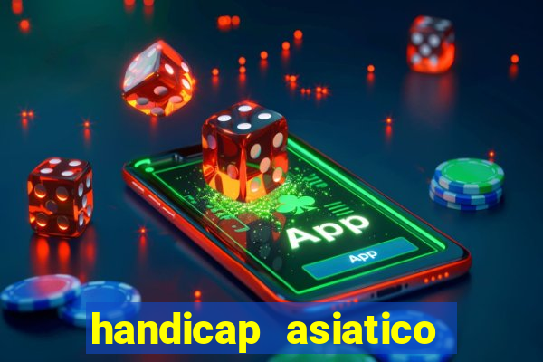 handicap asiatico 0.0 0.5