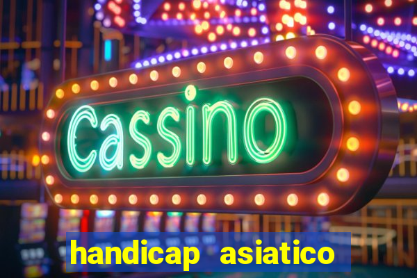 handicap asiatico 0.0 0.5