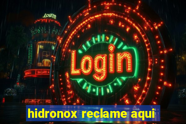 hidronox reclame aqui