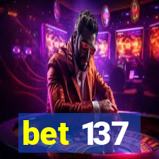 bet 137