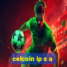 celcoin ip s a