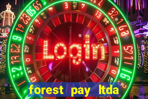 forest pay ltda plataforma de jogos