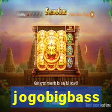 jogobigbass